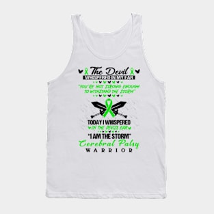 The Devil Whispered In My Ear - Cerebral Palsy Warrior Tank Top